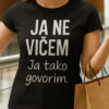 Ja ne višecam majica s natpisom, moderna osobna odjeća, poklon za nju i njega.