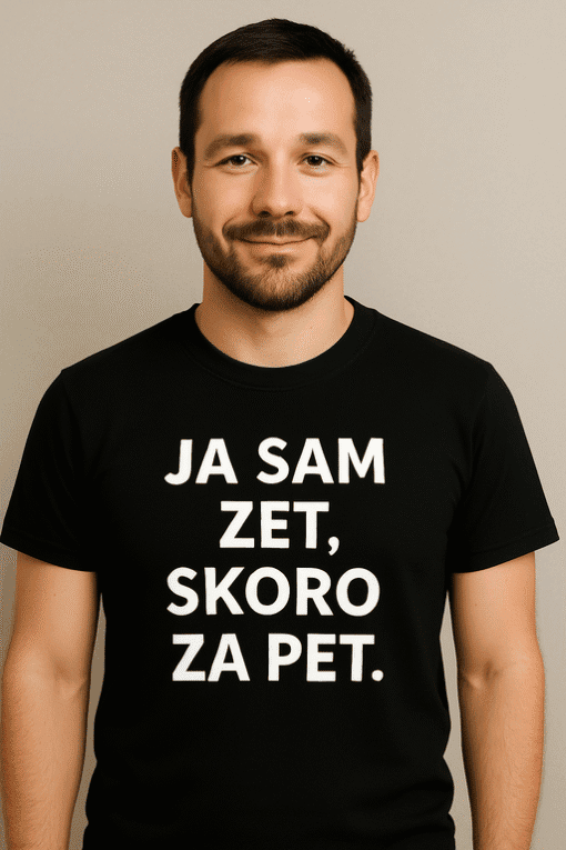Majica za zeta s natpisom ja sam zet