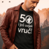 Prilagođena majica za muškarce s porukom 50 i uvijek vjeruj!.