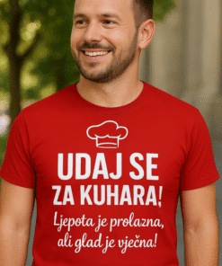 Prikaz majice s natpisom UDAJ SE ZA KUHARA!.