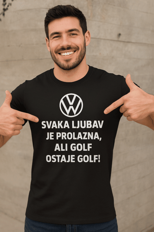 Volkswagen majica s ljubavnom porukom za golf entuzijaste.
