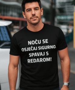 Noću se osjećaj sigurno. Spavaj s redarom, visoko kvalitetne majice za muškarce.