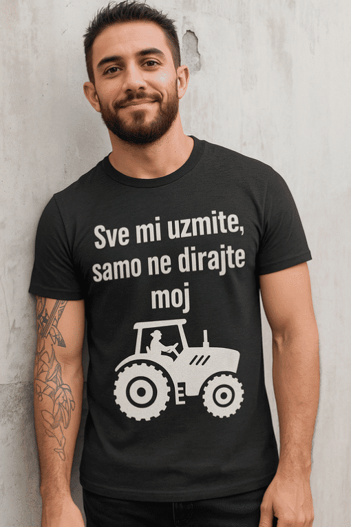 1. UNIŠTE MI IZAZOVE, NEMOJ MI DIRATI MOJ TRAKTOR.