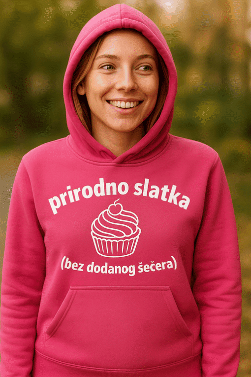 Prirodno sladak hoodie, personalizirane majice, kvalitetne majice za opimu, majice s printom, cool majice, odjeća za opimu, TOP-majice.hr.