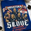 Navijačka majica s natpisom HRVATSKA SLOVE Hrvatska je šampion! i motivom hrvatskih navijača