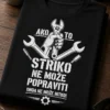 Majica za strica s natpisom AKO TO STRIKO NE MOŽE POPRAVITI ONDA NE MOŽE NITKO i motivom alata