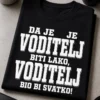 Majica za voditelje s natpisom DA JE VODITELJ BITI LAKO, VODITELJ BIO BI SVATKO!