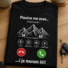 Majica s natpisom Planine me zove… …i ja moram ići! i motivom dolaznog poziva s planinama
