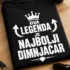 Majica s natpisom OVA LEGENDA JE NAJBOLJI DIMNJAČAR