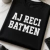Majica s natpisom AJ RECI BATMEN u bijelim slovima
