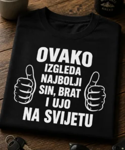 Majica s natpisom OVAKO IZGLEDA NAJBOLJI SIN, BRAT I UJO NA SVIJETU i ilustracijama palčeva gore