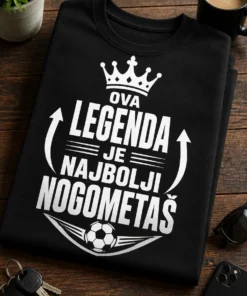 Majica s natpisom OVA LEGENDA JE NAJBOLJI NOGOMETAŠ i motivom krune