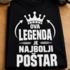 Majica s natpisom OVA LEGENDA JE NAJBOLJI POŠTAR i motivom krune