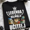 Majica za učitelja s natpisom OVA LEGENDA JE NAJBOLJI UČITELJ i motivom krune